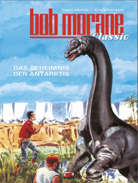 Bob Morane Classic 2 - Das Geheimnis der Antarktis